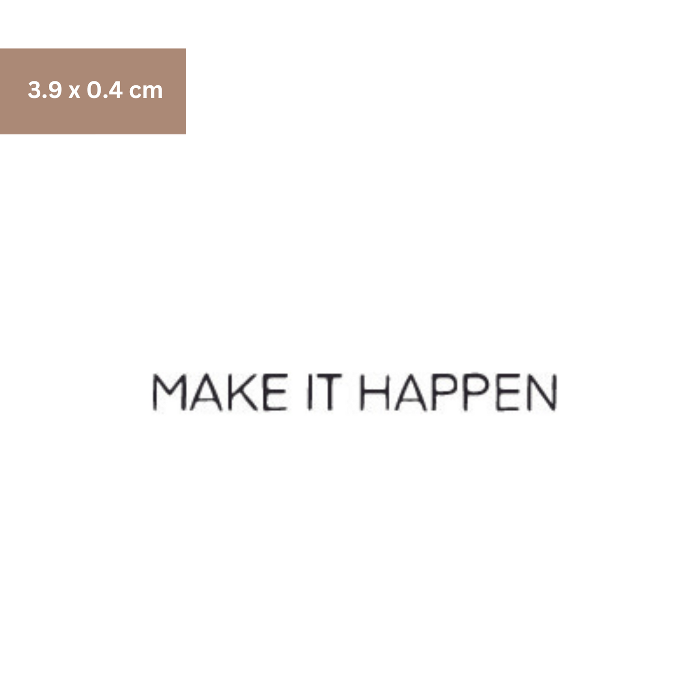 make it happen Tattoo - Henna Tattoo Schweiz